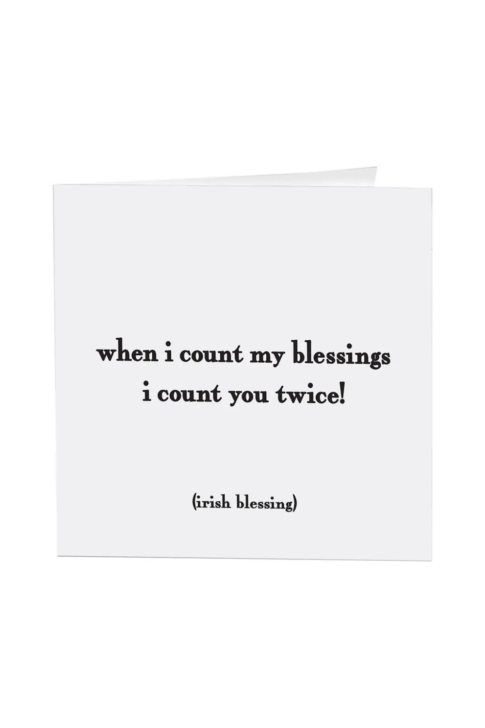 WHEN I COUNT MY BLESSINGS GREETING CARD